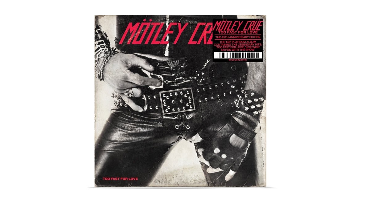 Mötley Crüe - Too Fast For Love (45th Anniversary) [CD]