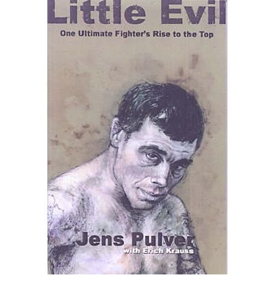 Little Evil: One Ultimate Fighters Rise to the Top