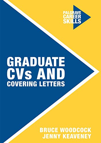 Graduate CVs and Covering Letters (Career Skills)