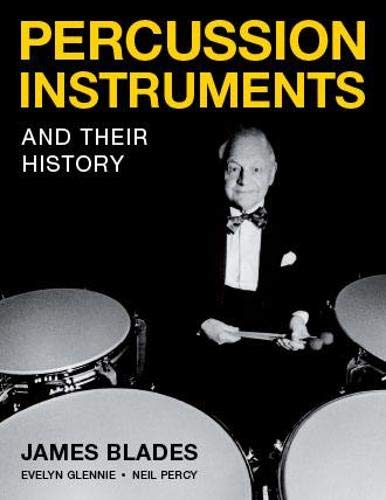 Book cover: “Percussion Instruments and Their History” with drummer image.