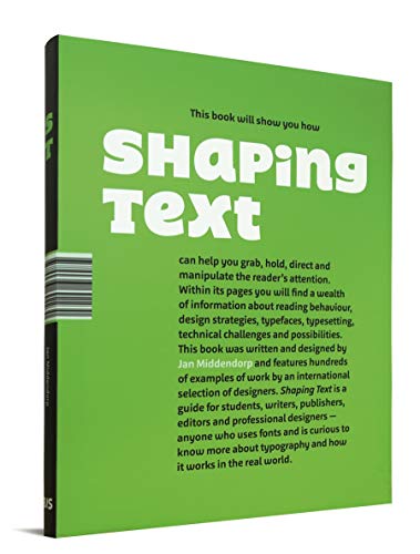 Shaping Text: Type, Typography and the Reader