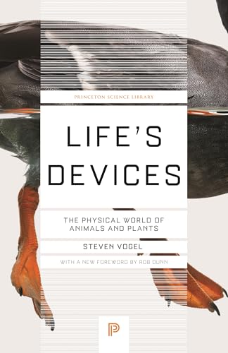 Life's Devices : The Physical World of Animals and Plants