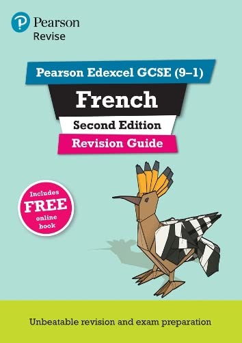 Pearson Edexcel GCSE (9-1) French Revision Guide Second Edition: for 2022 exams and beyond: for home learning, 2022 and 2023 assessments and exams