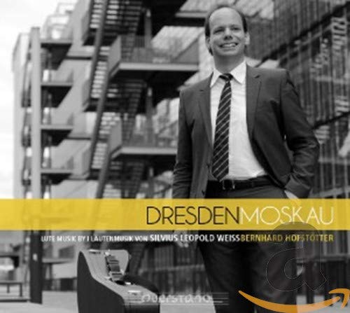 Bernhard Hofstotter - Dresden - Moscow [CD]