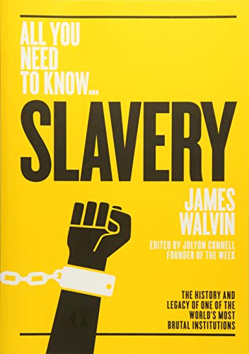 Slavery: The history and legacy of one of the world's most brutal institutions (All you need to know)