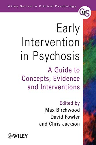 Early Intervention in Psychosis: A Guide to Concepts