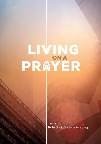 Living on a Prayer: Prayer Booklet