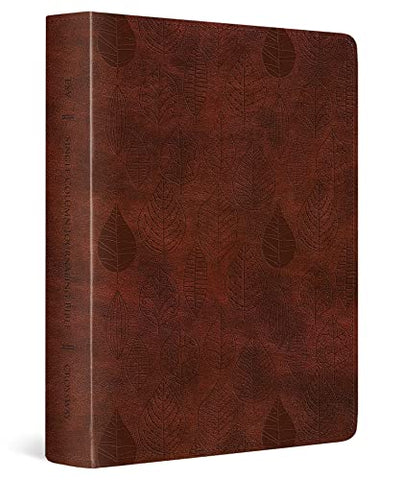 ESV Single Column Journaling Bible (TruTone, Chestnut, Leaves): English Standard Version Chestnut Trutone Leaves Design Single Column Journaling Bible