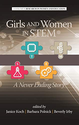 Girls and Women in Stem : A Never Ending Story