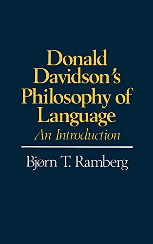 Donald Davidsons Philosophy of Language: An Introduction