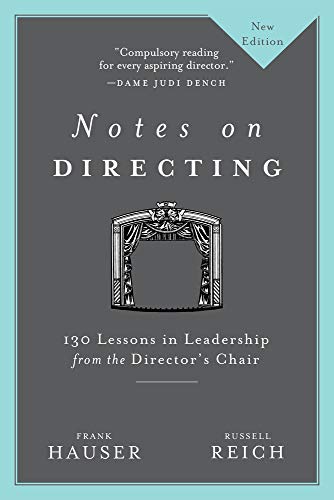 Notes on Directing : 130 Lessons in Leadership from the Director's Chair