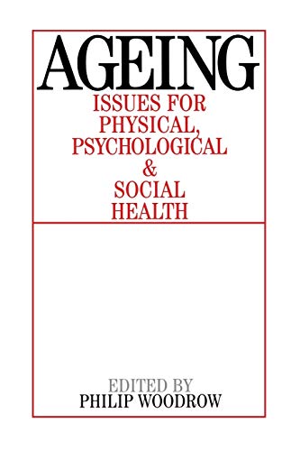 Ageing: Issues for Physical