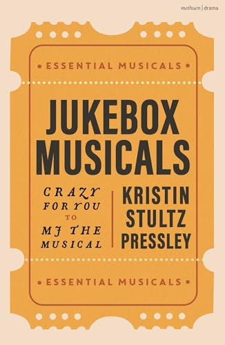 Jukebox Musicals : Crazy for You to MJ the Musical