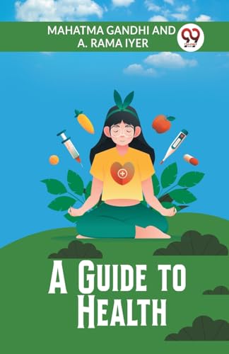 A Guide to Health