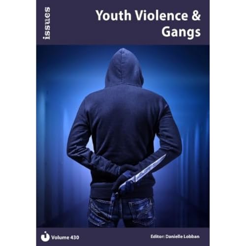 Youth Violence : PSHE & RSE Resources For Key Stage 3 & 4 430 : 430
