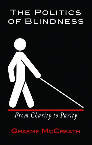 Politics of Blindness