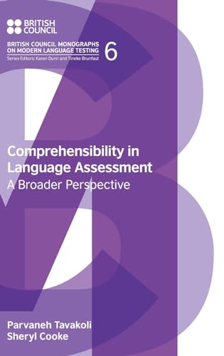 Comprehensibility in Language Assessment : A Broader Perspective