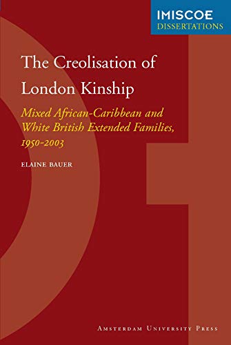 Book cover: “The Creolisation of London Kinship” by Elaine Bauer.