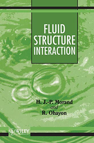 Fluid Structure Interaction: Applied Numerical Methods