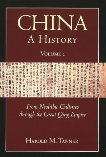 China: A History (Volume 1)