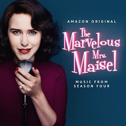 MARVELOUS MRS. MAISEL SEASON 4 - MARVELOUS MRS. MAISEL SEASON 4 [CD]