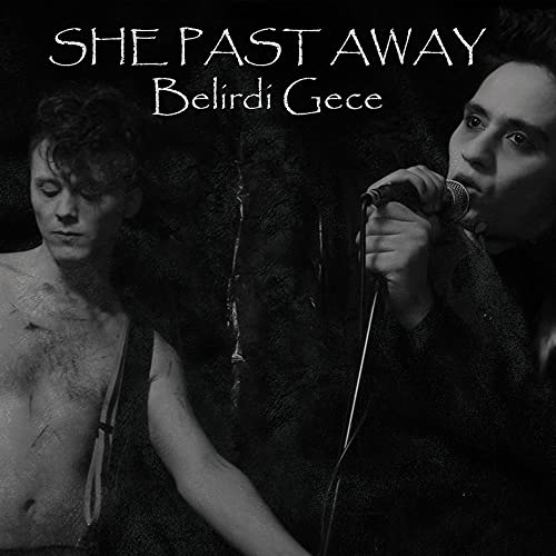 She Past Away - Belidri Gece [VINYL]