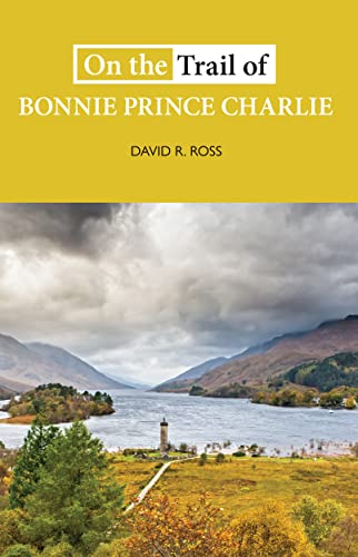 On the Trail of Bonnie Prince Charlie