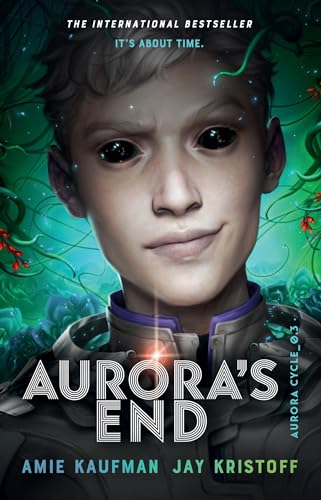 Aurora's End : The Aurora Cycle
