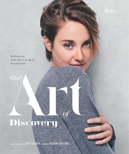 The Art of Discovery : Hollywood Stars Reveal Their Inspirations