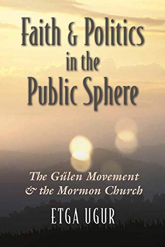 Faith and Politics in the Public Sphere (Religion and Politics)