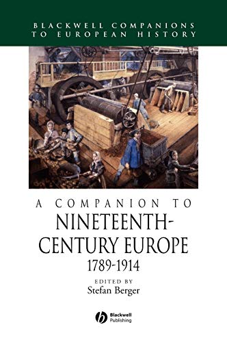 A Companion to Nineteenth-Century Europe: 1789-1914