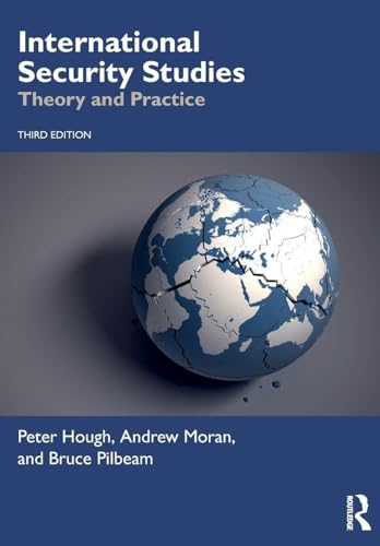 International Security Studies : Theory and Practice