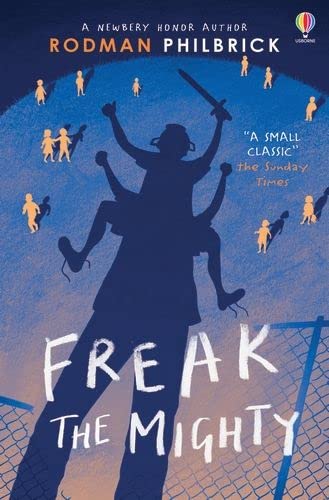Freak the Mighty (Usborne Modern Classics) (Usborne Modern Classics, 2)