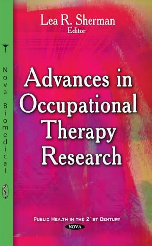 Advances in Occupational Therapy Research