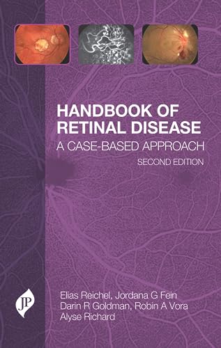 Handbook of Retinal Disease : A Case-Based Approach