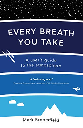 Every Breath You Take: A User's Guide to the Atmosphere