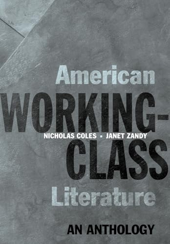 American Working-Class Literature : An Anthology