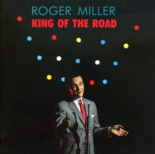Roger Miller - King Of The Road [CD]