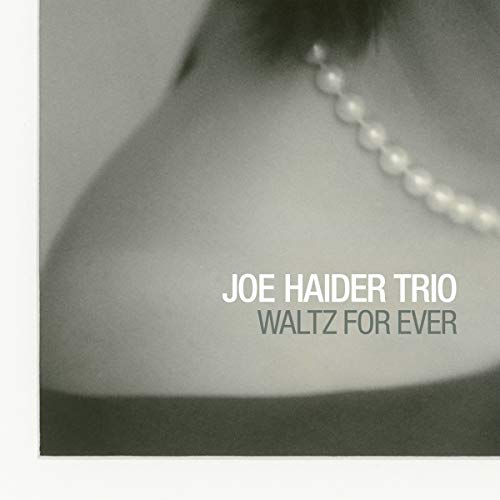 Joe Haider Trio - Waltz For Ever [CD]