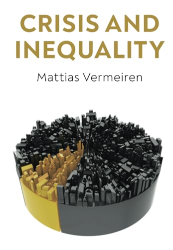 Crisis and Inequality : The Political Economy of Advanced Capitalism