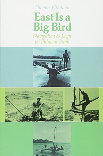 East is a Big Bird: Navigation and Logic on Puluwat Atoll
