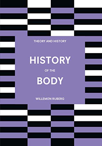 History of the Body: Theory and History
