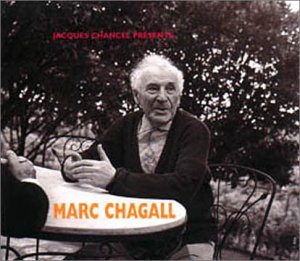 Marc Chagall - Jacques Chancel Presente [CD]