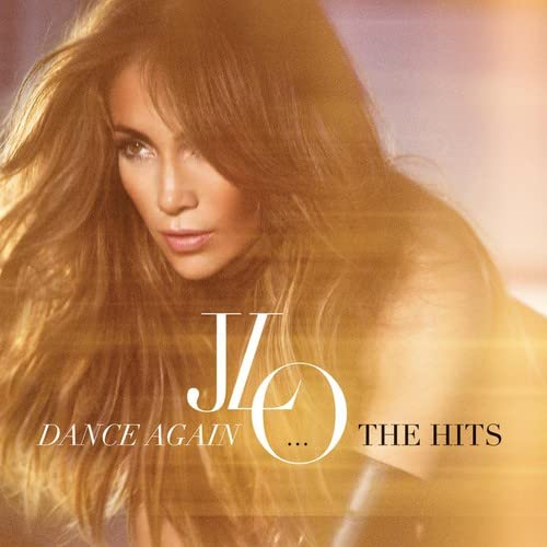 Jennifer Lopez - Dance Again...The Hits [CD]