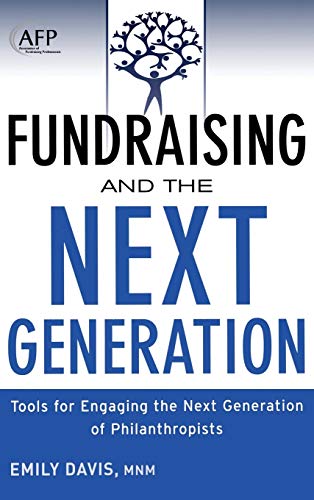 Fundraising and the Next Generation: Tools for Engaging the Next Generation of Philanthropists + Website