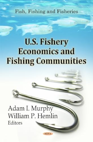 U.S. Fishery Economics & Fishing Communities