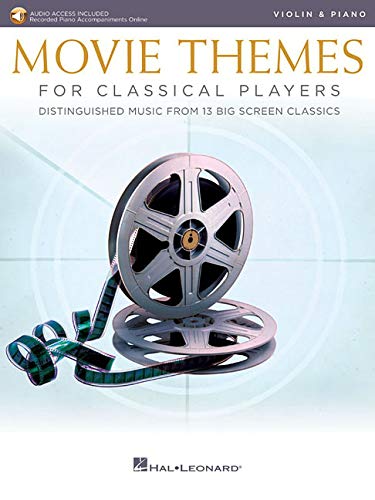 Movie Themes for Classical Players-Violin & Piano With online audio of piano accompaniments
