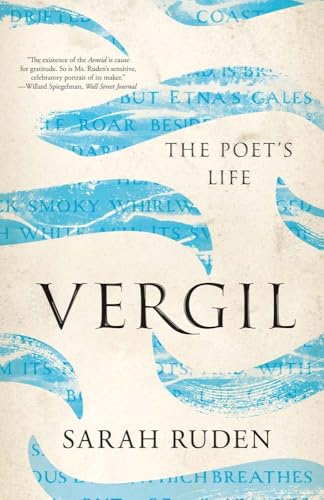 Vergil : The Poet's Life