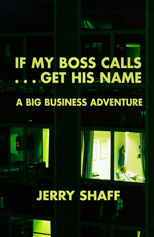 If My Boss Calls, Get His Name