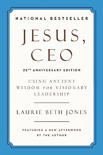 Jesus, CEO (25th Anniversary)